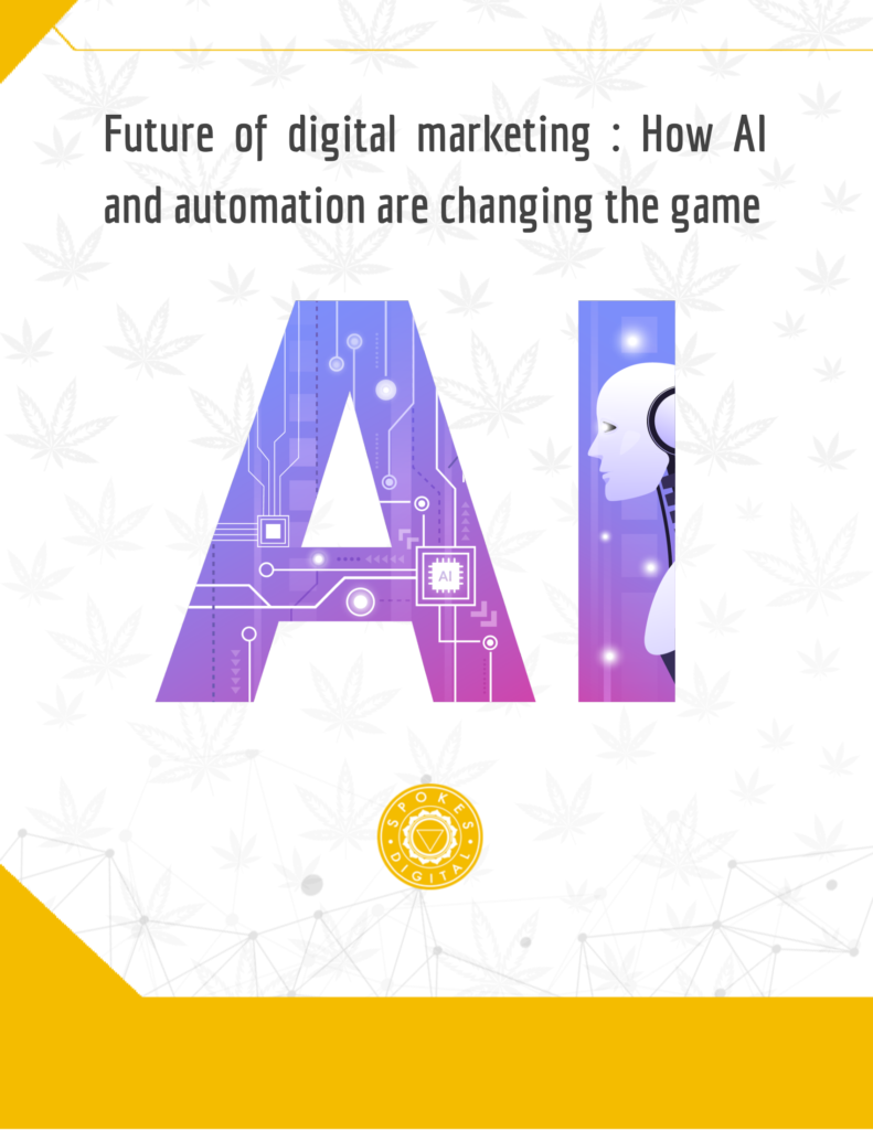 Future of digital marketing : How AI and automation are changing the game